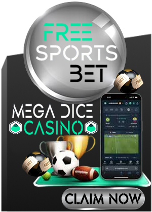 Mega Dice Casino free sports bet