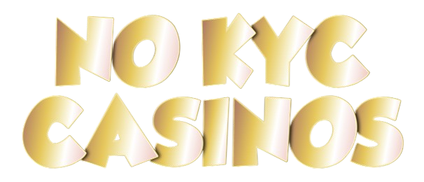 NO KYC Casinos