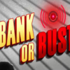 Bank Or Bust Game Review