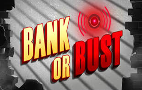 Bank Or Bust thumb