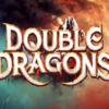 Double Dragons Game Review